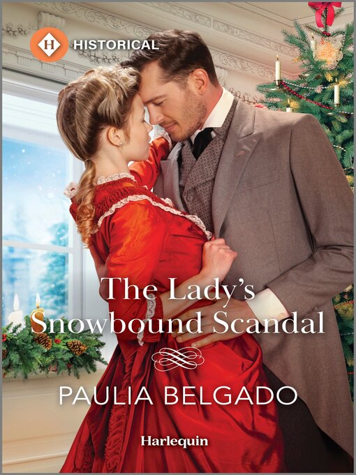 Title details for The Lady's Snowbound Scandal by Paulia Belgado - Available